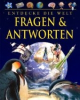 Entdecke die Welt, Fragen & Antworten - Walters, Martin; Johnson, Jinny