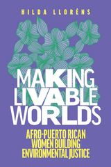 Making Livable Worlds -  Hilda Llorens