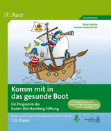 Komm mit in das gesunde Boot - ein Projekt der Landesstiftung Baden-Württemberg - Olivia Wartha, Susanne Brandstetter