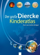 Der große DIERCKE Kinderatlas - Achim Bröger