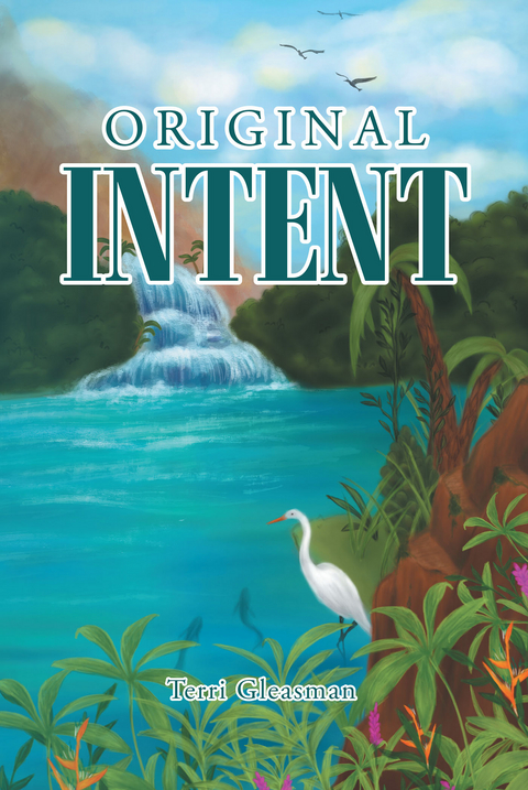 Original Intent -  Terri Gleasman