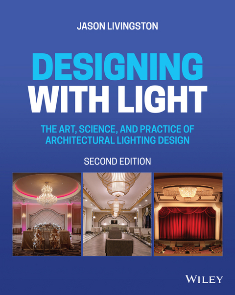 Designing with Light -  Jason Livingston