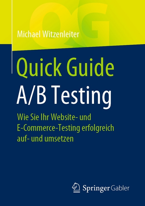 Quick Guide A/B Testing - Michael Witzenleiter