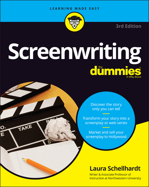 Screenwriting For Dummies -  Laura Schellhardt