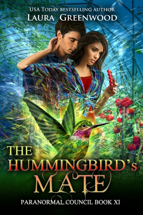 The Hummingbird's Mate -  Laura Greenwood