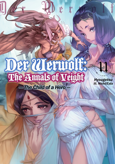 Der Werwolf: The Annals of Veight Volume 11 -  Hyougetsu