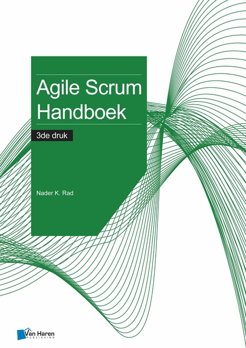 Agile Scrum Handboek - 3de druk -  Nader K. Rad