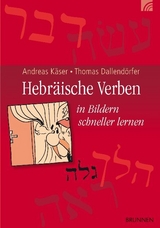 Hebräische Verben - Andreas Käser, Thomas Dallendörfer