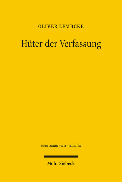 Hüter der Verfassung -  Oliver W. Lembcke