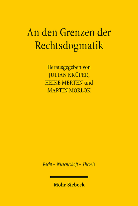 An den Grenzen der Rechtsdogmatik - 