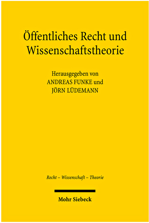 Öffentliches Recht und Wissenschaftstheorie - 