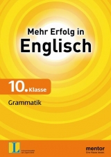 Mehr Erfolg in Englisch, 10. Klasse: Grammatik - Docherty, Vincent J.; Schmidt, Gerhard