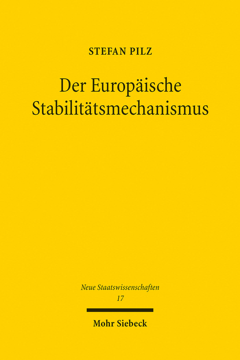 Der Europäische Stabilitätsmechanismus -  Stefan Pilz