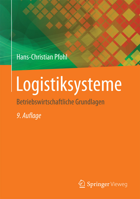 Logistiksysteme -  Hans-Christian Pfohl