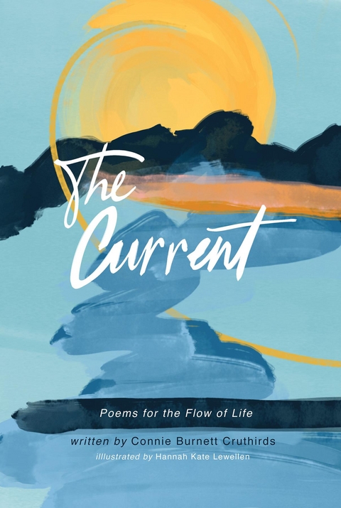 The Current - Connie B Cruthirds