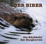 Der Biber - Volker Zahner, Markus Schmidbauer, Gerhard Schwab, Hubert Weiger