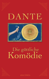 Die göttliche Komödie - Dante Alighieri