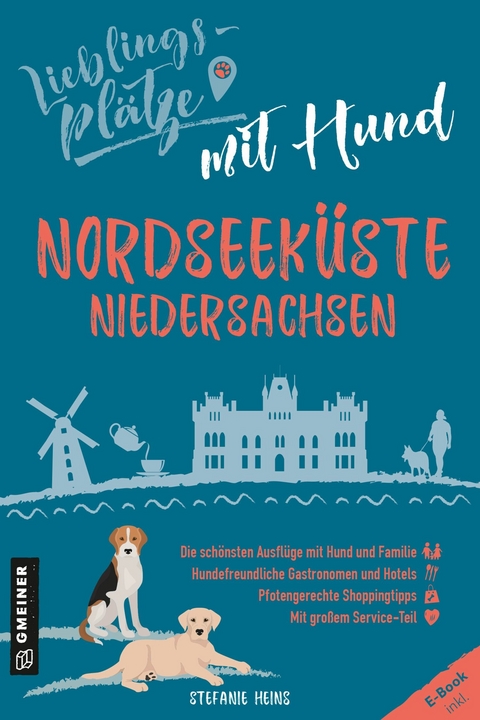 Lieblingsplätze mit Hund - Nordseeküste Niedersachsen - Stefanie Heins