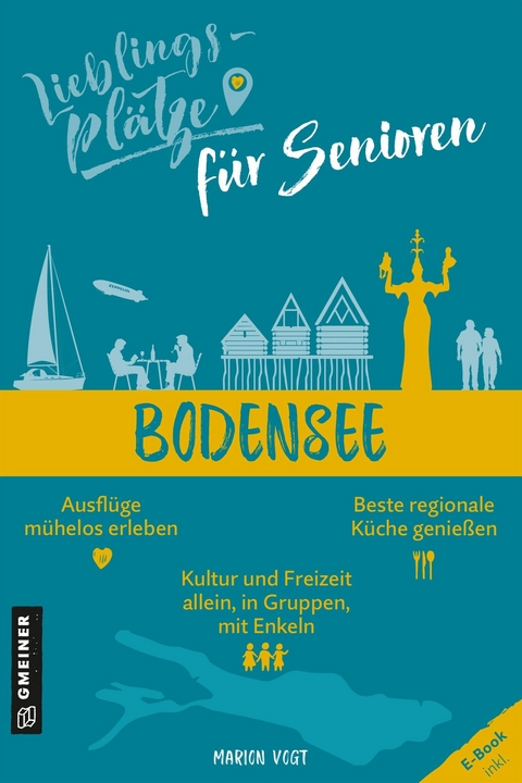 Lieblingsplätze für Senioren - Bodensee - Marion Vogt