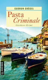 Pasta Criminale - Gudrun Grägel