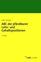 ABC der pfändbaren Lohn- und Gehaltspositionen - Hugo Grote, Andreas Zamaitat