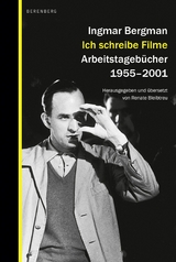 Ich schreibe Filme - Ingmar Bergman