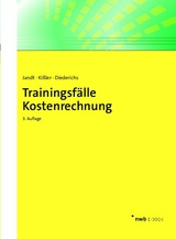 Trainingsfälle Kostenrechnung - Jürgen Jandt, Martin Kißler, Marc Diederichs