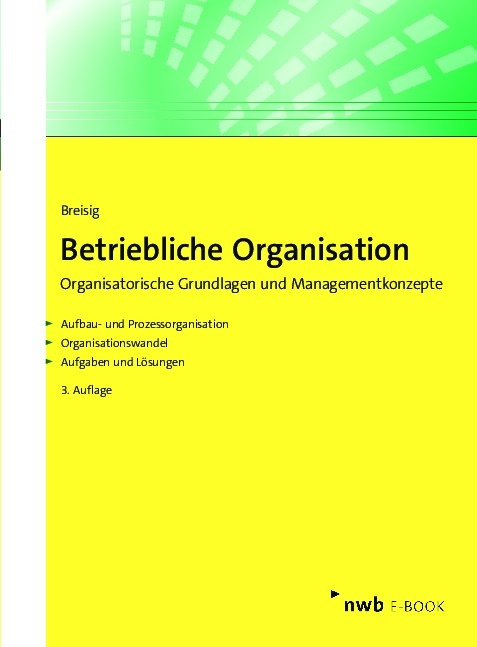 Betriebliche Organisation - Thomas Breisig