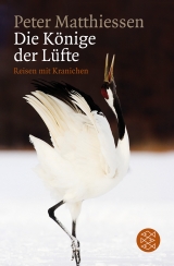 Könige der Lüfte - Peter Matthiessen