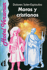 Moros y cristianos - Soler-Espiauba, Dolores