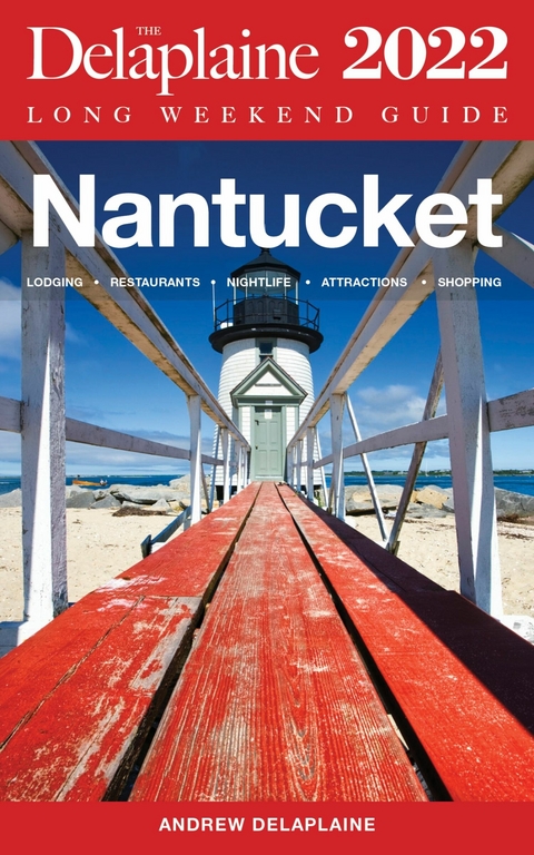 Nantucket - Andrew Delaplaine