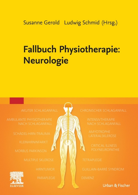 Fallbuch Physiotherapie: Neurologie - 