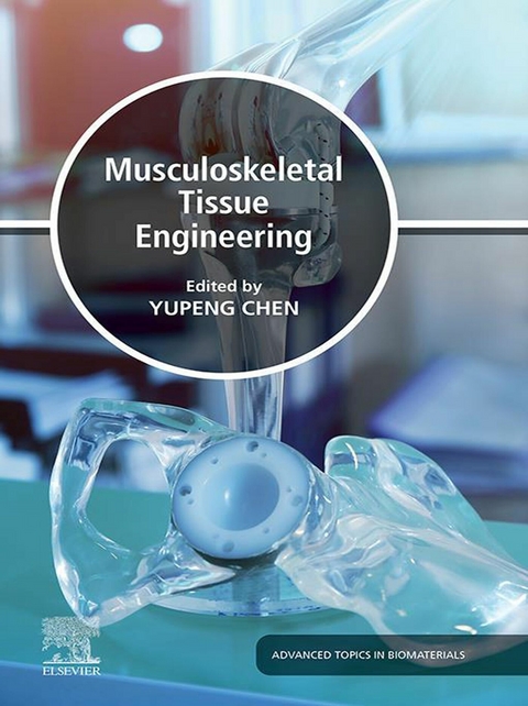 Musculoskeletal Tissue Engineering - 