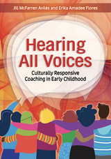 Hearing All Voices - Jill McFarren Aviles, Erika Amadee Flores