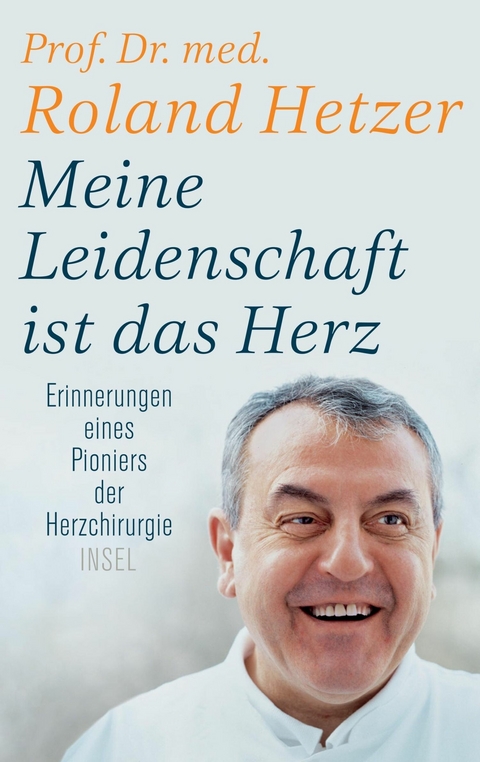 Meine Leidenschaft ist das Herz -  Roland Hetzer,  Regina Carstensen