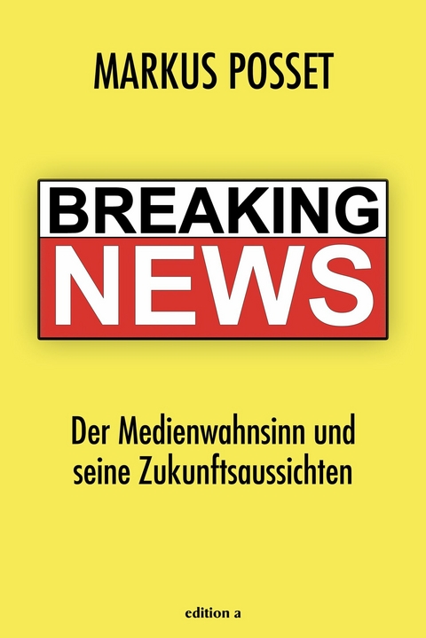 Breaking News - Markus Posset