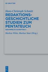 Redaktionsgeschichtliche Studien zum Pentateuch - Hans-Christoph Schmitt