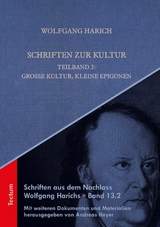 Schriften zur Kultur - Wolfgang Harich, Andreas Heyer