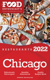 2022 Chicago Restaurants - Andrew Delaplaine