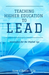 Teaching Higher Education to Lead - Sam Choon-Yin