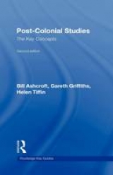 Post-Colonial Studies: The Key Concepts - Ashcroft, Bill; Griffiths, Gareth; Tiffin, Helen