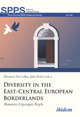 Diversity in the East-Central European Borderlands - 