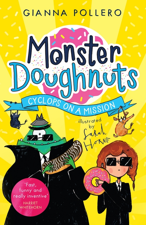 Cyclops on a Mission (Monster Doughnuts 2) -  Gianna Pollero