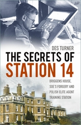 The Secrets of Station 14 -  Des Turner