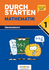 Durchstarten Mathematik 1. Übungsbuch - Brunner, Edith; Aichberger, Gabriele; Aichberger, Evelyn