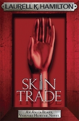 Skin Trade - Hamilton, Laurell K.