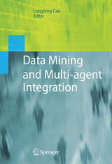 Data Mining and Multi-agent Integration - 