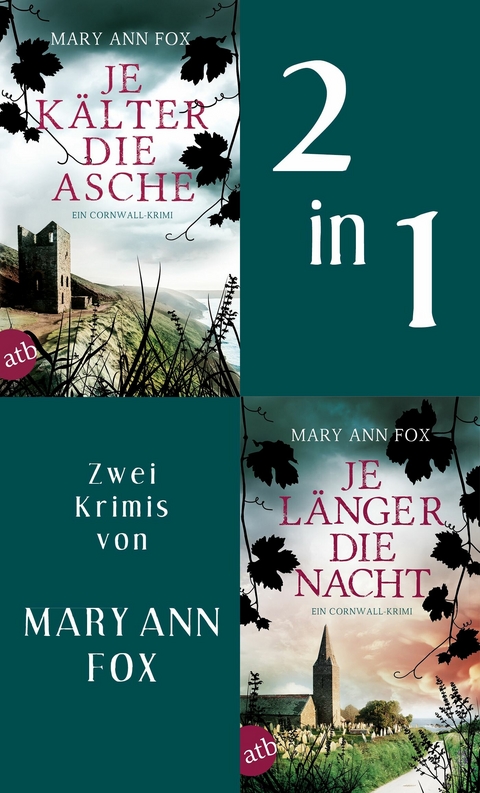 Je kälter die Asche & Je länger die Nacht - Mary Ann Fox