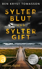 Sylter Blut & Sylter Gift - Ben Kryst Tomasson