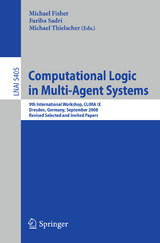 Computational Logic in Multi-Agent Systems - 